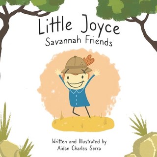 (英文圖書) Little Joyce: Savannah Friends 平裝版, Independently Published, 英文