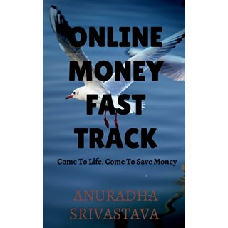 (英文圖書) Online Money Fast Track 平裝版, Notion Press, 英文