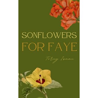 (英文圖書) SONflowers for Faye 平裝版, Libresco Feeds Private Limited, 英文