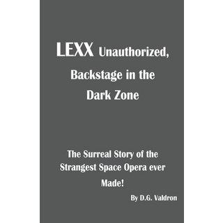 (英文圖書) Lexx Unauthorized 平裝版, Fossil Cove Publishing, 英文