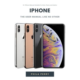 iPhone: The User Manual like No Other 平裝版, Techy Hub, 英文