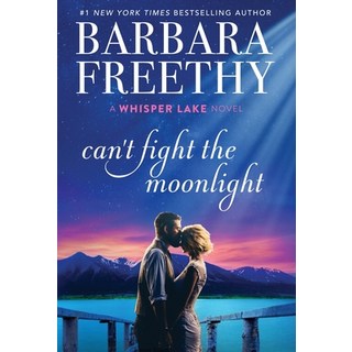 Can't Fight The Moonlight 精裝版, Fog City Publishing, LLC, 英文