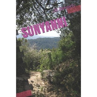 Sunyanni 平裝版, Independently Published, 英文