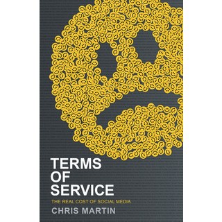 (英文圖書) Terms of Service: The Real Cost of Social Media 平裝版, B&H Books, 英文