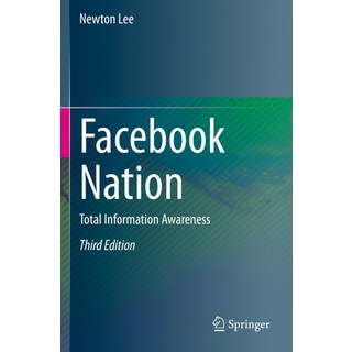 (英文圖書) Facebook Nation: Total Information Awareness 平裝版, Springer, 英文