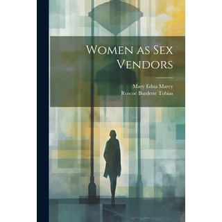 (英文圖書) Women as sex Vendors 平裝版, Legare Street Press, 英文
