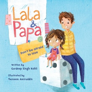 Lala and Papa - Don't be afraid to lose 平裝版, Gurdeep Singh Kohli, 英文