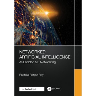 (英文圖書) Networked Artificial Intelligence: AI-Enabled 5G Networking 平裝版, Auerbach Publications, 英文