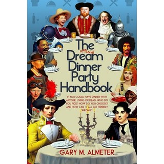 (英文圖書) The Official Dream Dinner Party Handbook: If You Could Have Dinner with Anyone Living or Dea... 平裝版, Humorist Books, 英文