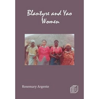 (英文圖書) Blantyre and Yao Women 平裝版, Mzuni Press, 英文