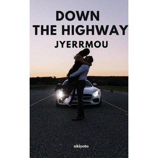 (英文圖書) Down The Highway 平裝版, Isekai Labs Llp - Etail, 英文
