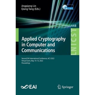 (英文圖書) Applied Cryptography in Computer and Communications: Second EAI International Conference AC3... 平裝版, Springer, 英文