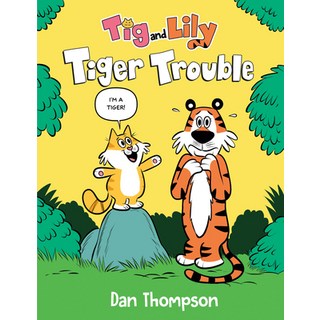 (英文圖書)Tiger Trouble (TIG and Lily Book 1): (A Graphic Novel) 精裝版, Random House Graphic, 英文