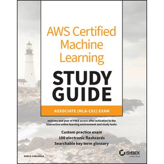 (英文圖書) AWS Certified Machine Learning Study Guide: Associate (Mla-C01) Exam 平裝版, Sybex, 英文