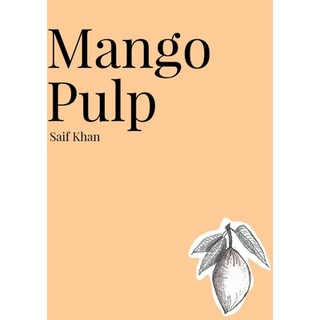 (英文圖書) Mango Pulp 平裝版, Lulu.com, 英文