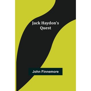 (英文圖書)Jack Haydon's Quest 平裝版, Alpha Edition, 英文