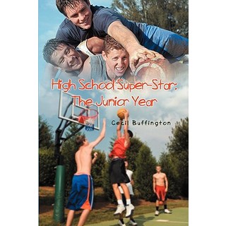 (英文圖書)High School Super-Star: The Junior Year 平裝版, iUniverse, 英文
