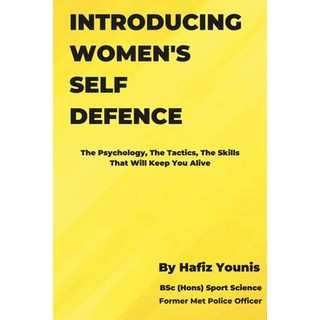 (英文圖書) Introducing Women's Self Defence: The Psychology The Tactics and The Skills That Will Keep Y... 平裝版, Nielsen ISBN Store, 英文