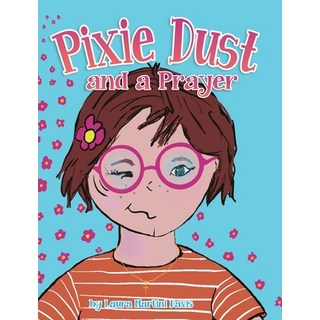 (英文圖書)Pixie Dust and a Prayer 精裝版, Miriam Laundry Publishing, 英文