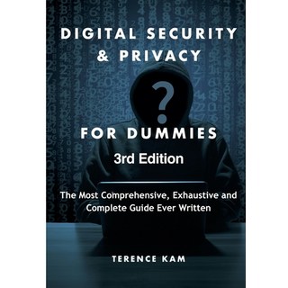 Digital Security & Privacy for Dummies 平裝版, Lulu.com, 英文