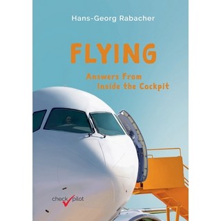 (英文圖書) Flying: Answers From Inside the Cockpit 平裝版, Checkpilot, 英文