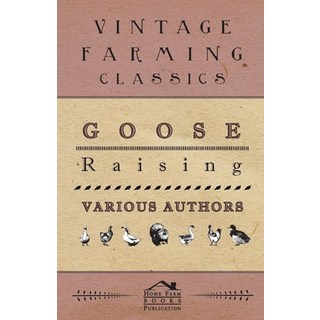 (英文圖書) Goose Raising 平裝版, Cullen Press, 英文