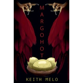 (英文圖書) Margohot 平裝版, Keith Melo, 英文