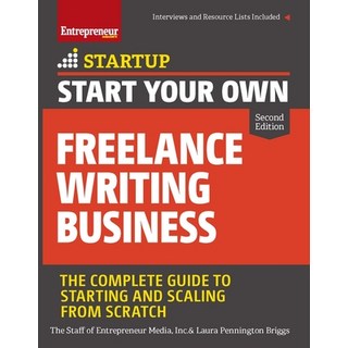 (英文圖書) Start Your Own Freelance Writing Business: The Complete Guide to Starting and Scaling from Sc... 平裝版, Entrepreneur Press, 英文
