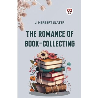 (英文圖書) The Romance Of Book-Collecting 平裝版, Double 9 Books, 英文