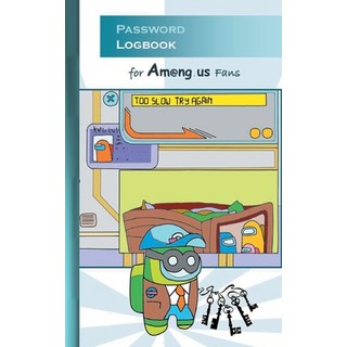 Password Logbook for Am@ng.us Fans: for Am@ng us fans passwordbook information security account ... 平裝版, Books on Demand, 英文