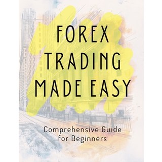 (英文圖書) Forex Trading Made Easy 平裝版, Books to Hook Publishing, LLC., 英文