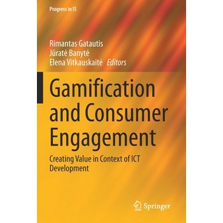 (英文圖書) Gamification and Consumer Engagement: Creating Value in Context of ICT Development 平裝版, Springer, 英文