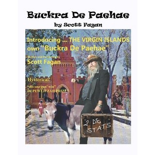 (英文圖書) Buckra De Paehae: Introducing The Virgin Island's Own Puckra De Paehae 平裝版, Lulu.com, 英文
