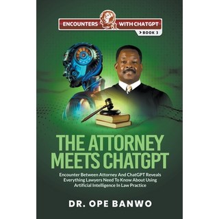 (英文圖書) The Attorney Meets ChatGPT 平裝版, Netpreneur Books, 英文