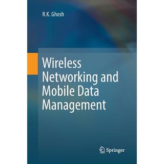 (英文圖書) Wireless Networking and Mobile Data Management 平裝版, Springer, 英文