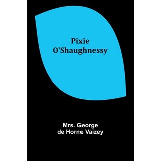 (英文圖書)Pixie O'Shaughnessy 平裝版, Alpha Edition, 英文