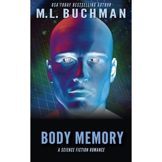(英文圖書) Body Memory: a science fiction romance 平裝版, Buchman Bookworks, Inc., 英文
