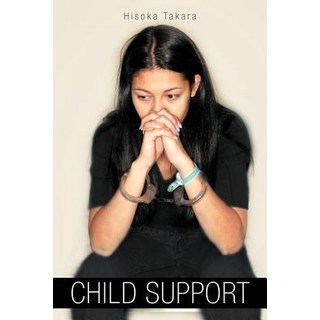 (英文圖書)Child Support 平裝版, Authorhouse, 英文