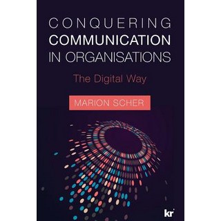 (英文圖書) Conquering Communications in Organisations: The Digital Way 平裝版, KR Publishing, 英文