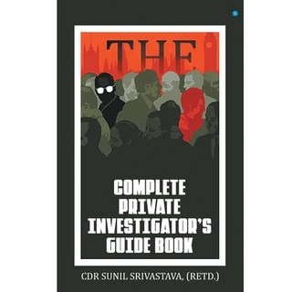 (英文圖書) The Complete Private Investigator's Guide Book 平裝版, Bluerosepublisher, 英文