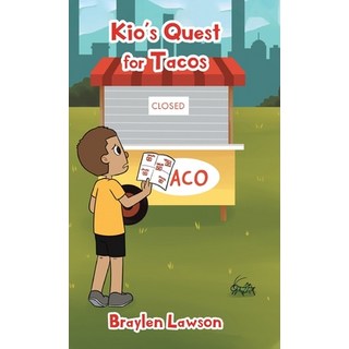 (英文圖書)Kio's Quest for Tacos 精裝版, Christian Faith, 英文