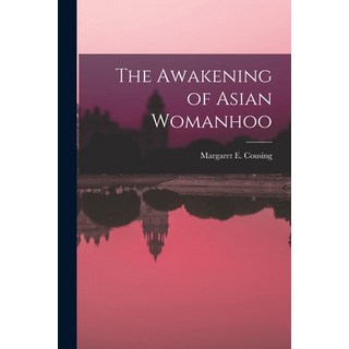 (英文圖書) The Awakening of Asian Womanhoo 平裝版, Legare Street Press, 英文