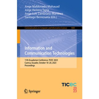 (英文圖書) Information and Communication Technologies: 11th Ecuadorian Conference Ticec 2023 Cuenca E... 平裝版, Springer, 英文