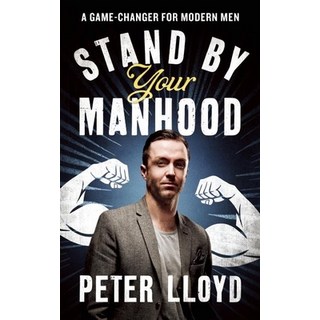 (英文圖書) Stand by Your Manhood: A Survival Guide for the Modern Man 平裝版, Biteback Publishing, 英文