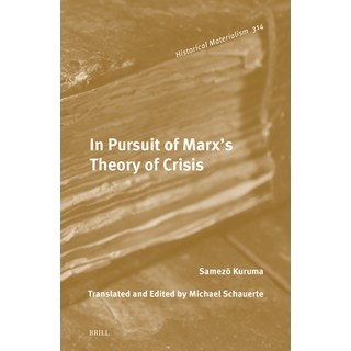 (英文圖書) In Pursuit of Marx's Theory of Crisis 精裝版, Brill, 英文