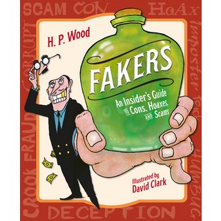 (英文圖書)Fakers: An Insider's Guide to Cons Hoaxes and Scams 精裝版, Charlesbridge Publishing, 英文