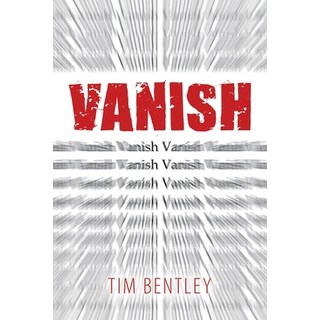 Vanish 平裝版, Authorhouse, 英文
