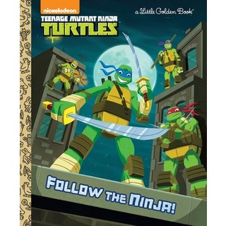 (英文圖書)Follow the Ninja! (Teenage Mutant Ninja Turtles) 精裝版, Golden Books, 英文