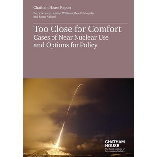 (英文圖書) Too Close for Comfort: Cases of Near Nuclear Use and Options for Policy 平裝版, Chatham House (Formerly Riia), 英文