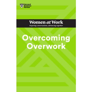 (英文圖書) Overcoming Overwork (HBR Women at Work Series) 精裝版, Harvard Business Review Press, 英文